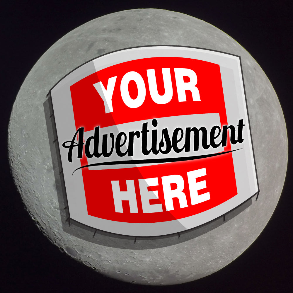 Moon Billboard - "Your Advertisement Here" - Left Chest - Short Sleeve T-shirt