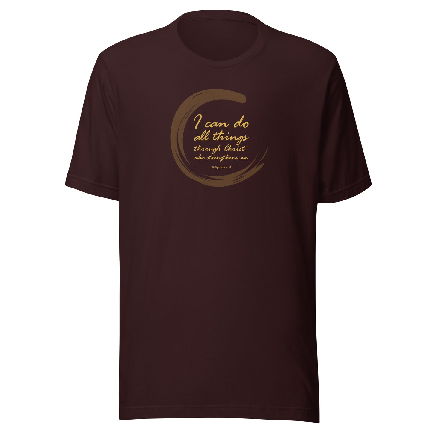 Philippians 4:13 T-Shirt  |  I can do all things through Christ who strengthens me  |  Bible Verse T-Shirt